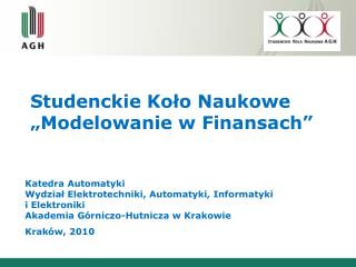 Studenckie Koło Naukowe „Modelowanie w Finansach”