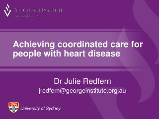 Achieving coordinated care for people with heart disease