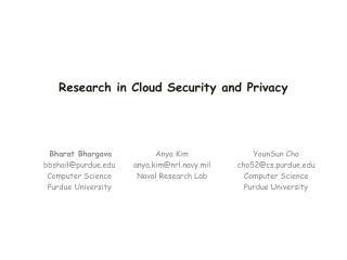 Research in Cloud Security and Privacy