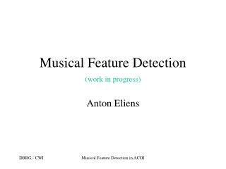 Musical Feature Detection