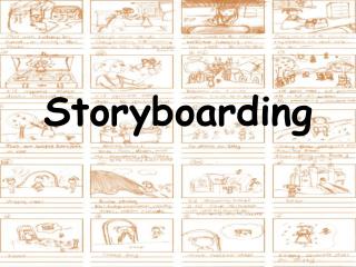 Storyboarding