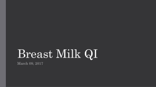 Breast Milk QI