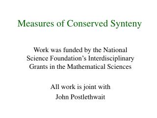 Measures of Conserved Synteny