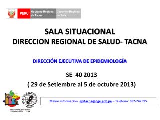 SALA SITUACIONAL DIRECCION REGIONAL DE SALUD- TACNA