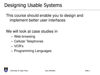 Designing Usable Systems