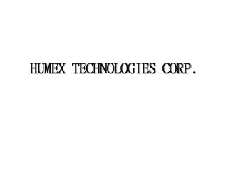HUMEX TECHNOLOGIES CORP.