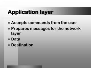 Application layer