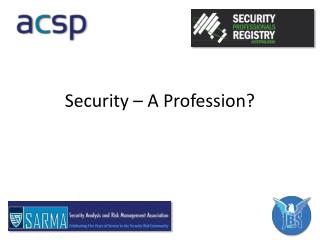 Security – A Profession?