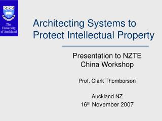 Architecting Systems to Protect Intellectual Property