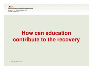 How can education contribute to the recovery