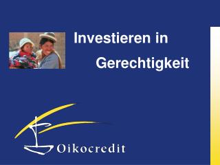 Investieren in 	Gerechtigkeit