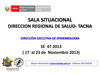 SALA SITUACIONAL DIRECCION REGIONAL DE SALUD- TACNA