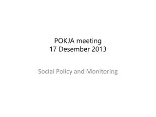 POKJA meeting 1 7 Desember 2013
