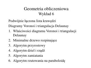 Geometria obliczeniowa Wykład 6