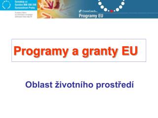 Programy a granty EU