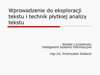 Wprowadzenie do eksploracji tekstu i technik płytkiej analizy tekstu