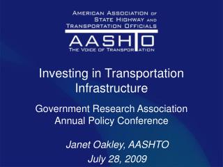Janet Oakley, AASHTO July 28, 2009