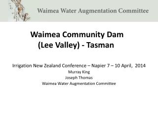 Waimea Community Dam (Lee Valley) - Tasman