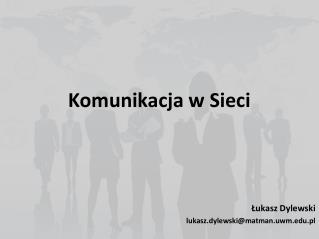 Komunikacja w Sieci