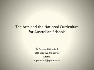 The Arts and the National Curriculum for Australian Schools