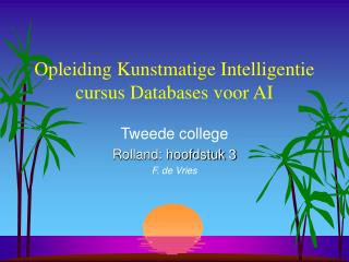 Opleiding Kunstmatige Intelligentie cursus Databases voor AI