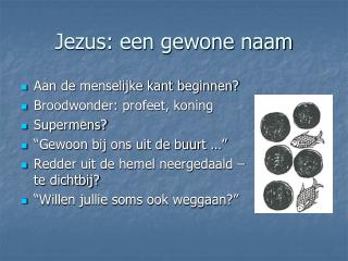 Jezus: een gewone naam