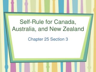 Self-Rule for Canada, Australia, and New Zealand