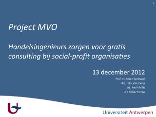 Project MVO H andelsingenieurs zorgen voor gratis consulting bij social-profit organisaties