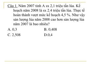 Câu 2. Có số liệu của 2 xí nghiệp .