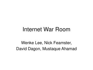 Internet War Room