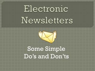 Electronic Newsletters