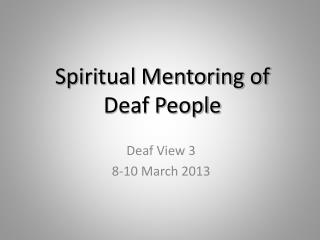Spiritual Mentoring of Deaf People