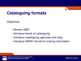 Cataloguing formats