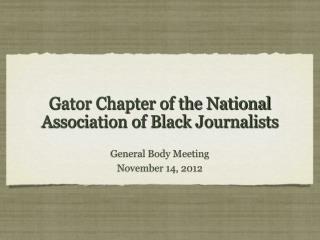 Gator Chapter of the National Association of Black Journalists