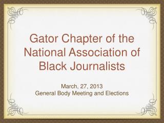 Gator Chapter of the National Association of Black Journalists