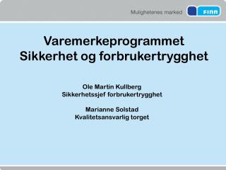 Varemerkeprogrammet Sikkerhet og forbrukertrygghet