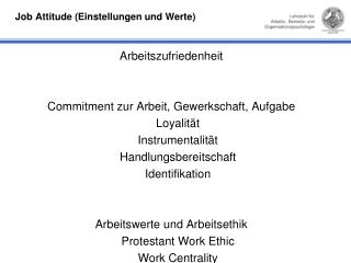 Job Attitude (Einstellungen und Werte)