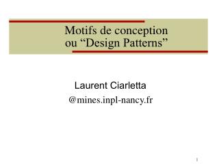 Motifs de conception ou “Design Patterns”