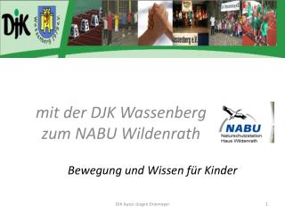 mit der DJK Wassenberg zum NABU Wildenrath