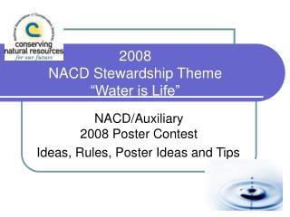 2008 NACD Stewardship Theme “Water is Life”