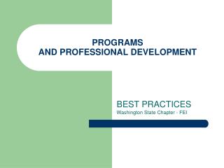 PROGRAMS AND PROFESSIONAL DEVELOPMENT