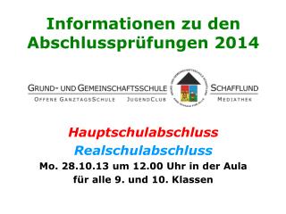 Informationen zu den Abschlussprüfungen 2014