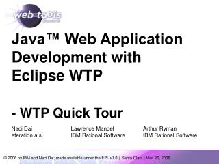 Java™ Web Application Development with Eclipse WTP - WTP Quick Tour