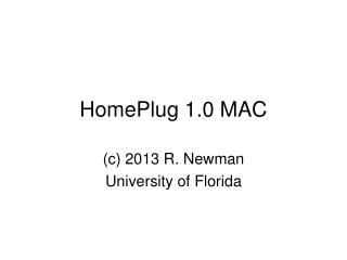 HomePlug 1.0 MAC
