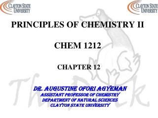 PRINCIPLES OF CHEMISTRY II CHEM 1212 CHAPTER 12