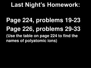 Last Night’s Homework: