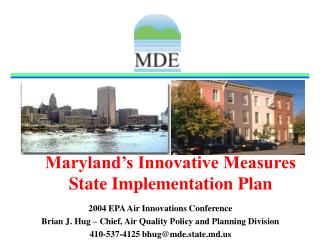 Maryland’s Innovative Measures State Implementation Plan