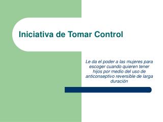 Iniciativa de Tomar Control