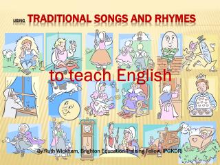 Using Traditional Songs and Rhymes