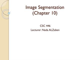 Image Segmentation (Chapter 10)